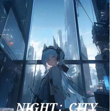 NIGHT：CITY